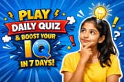 Can Daily Quiz Improve Your IQ? Try This 7-Day Challenge